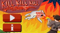 Cкриншот KILL KILL KILL, изображение № 1749167 - RAWG