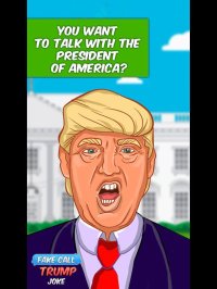 Cкриншот Fake Call Trump Joke, изображение № 2035678 - RAWG