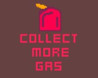 Cкриншот Collect more gas, изображение № 2503434 - RAWG