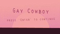 Cкриншот Gay Cowboy, изображение № 2605733 - RAWG