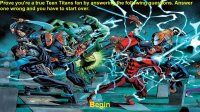 Cкриншот Teen Titans Trivia Game, изображение № 2875315 - RAWG