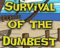 Cкриншот Survival of The Dumbest, изображение № 3182022 - RAWG