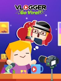 Cкриншот Vlogger Go Viral - Tuber Game, изображение № 1565614 - RAWG