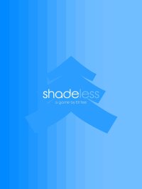 Cкриншот Shadeless - Endless Color Shades Puzzle Game!, изображение № 64843 - RAWG