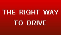 Cкриншот The Right Way to Drive, изображение № 2115173 - RAWG