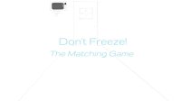 Cкриншот Don't Freeze: The Matching Game!, изображение № 1298965 - RAWG