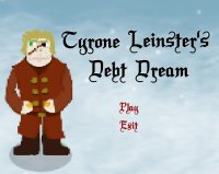 Cкриншот Tyrone Leinster's Debt Dream, изображение № 1910818 - RAWG