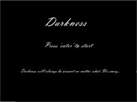 Cкриншот Darkness, изображение № 1117580 - RAWG