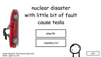 Cкриншот nuclear disaster with little bit of fault cause tesla, изображение № 2158474 - RAWG