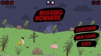 Cкриншот Missing Nowhere, изображение № 1123747 - RAWG