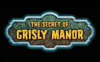 Cкриншот The Secret of Grisly Manor, изображение № 1404523 - RAWG