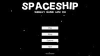 Cкриншот Weekly Game Jam Week 118 - Spaceship, изображение № 2209033 - RAWG