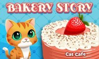 Cкриншот Bakery Story: Cats Cafe, изображение № 1420990 - RAWG