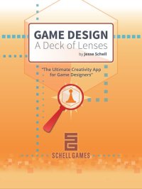 Cкриншот The Art of Game Design: a Deck of Lenses, изображение № 1762869 - RAWG