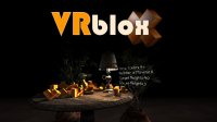 Cкриншот VRbloX, изображение № 138145 - RAWG