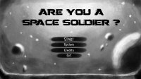 Cкриншот Are you a space soldier ?, изображение № 2247269 - RAWG
