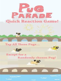 Cкриншот Pugparade - From the Makers of Growing Pug (Pug Parade), изображение № 1603123 - RAWG