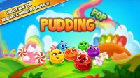 Cкриншот Pudding Pop - Connect & Splash Free Match 3 Game, изображение № 1561346 - RAWG