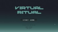 Cкриншот VIRTUAL RITUAL, изображение № 1086995 - RAWG