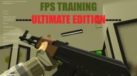 Cкриншот FPS TRAINING: Ultimate Edition, изображение № 2689254 - RAWG