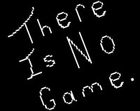 Cкриншот There Is No Game., изображение № 3372052 - RAWG