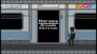 Cкриншот Harass: Arcade Edition, изображение № 1929110 - RAWG