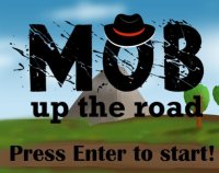 Cкриншот Mob up the road (outside of deadline), изображение № 1867765 - RAWG
