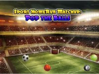 Cкриншот Sport HomeRun Matchup: Pop the Balls, изображение № 894258 - RAWG