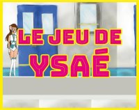 Cкриншот Le jeu de Ysaé, изображение № 1881393 - RAWG