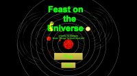 Cкриншот Feast On the Universe, изображение № 1860229 - RAWG