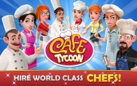 Cкриншот Cafe Tycoon – Cooking & Restaurant Simulation game, изображение № 1542047 - RAWG