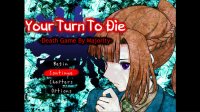 Cкриншот Your Turn To Die -Death Game By Majority, изображение № 3517697 - RAWG