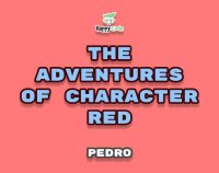 Cкриншот The adventures of Character Red - Pedro, изображение № 2629867 - RAWG