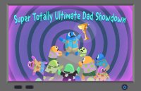 Cкриншот Super Totally Ultimate Dad Showdown, изображение № 2623252 - RAWG