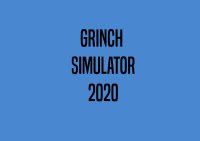 Cкриншот Grinch Simulator 2020, изображение № 2246970 - RAWG