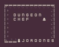 Cкриншот Dungeon Chef (jordones), изображение № 2488681 - RAWG