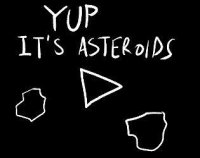 Cкриншот Yup, It's Asteroids, изображение № 2480755 - RAWG