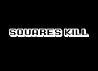 Cкриншот Squares Kill, изображение № 1302137 - RAWG