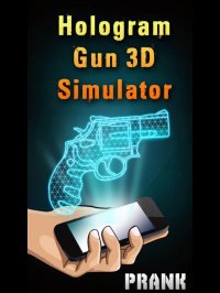 Cкриншот Hologram Gun 3D Simulator, изображение № 1629536 - RAWG
