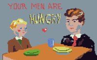 Cкриншот Your Men are Hungry, изображение № 1608209 - RAWG