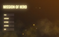 Cкриншот Mission Of Hero, изображение № 859106 - RAWG