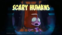 Cкриншот Scary Humans, изображение № 84075 - RAWG