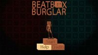 Cкриншот Beatbox Burglar, изображение № 2405675 - RAWG