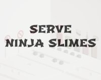 Cкриншот Serve Ninja Slimes, изображение № 1951901 - RAWG