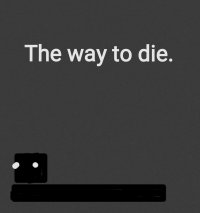 Cкриншот The way to die., изображение № 2746093 - RAWG