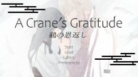 Cкриншот A Crane's Gratitude, изображение № 3178499 - RAWG