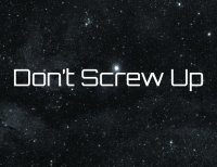 Cкриншот Don't Screw Up, изображение № 2244769 - RAWG