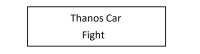 Cкриншот Thanos Car Fight, изображение № 1749102 - RAWG