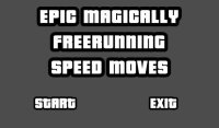 Cкриншот Epic Magically Freerunning Speed Moves, изображение № 2228702 - RAWG