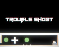Cкриншот Trouble Shoot, изображение № 2954468 - RAWG